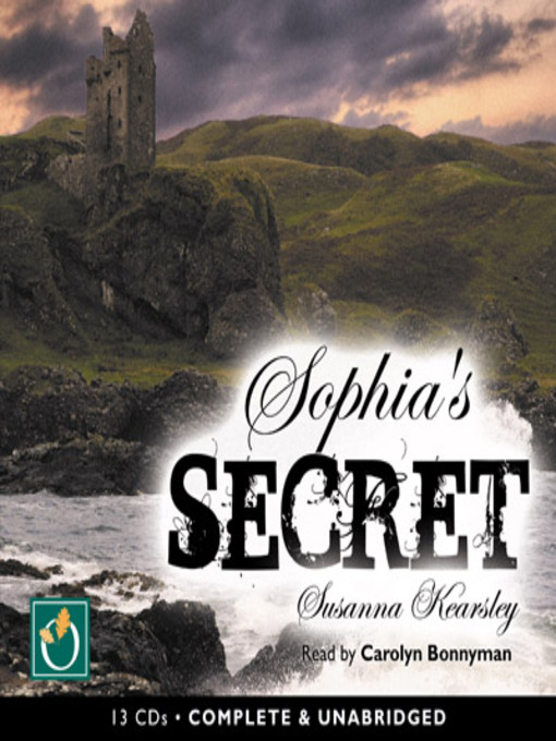 Title details for Sophia's Secret by Susanna Kearsley - Available